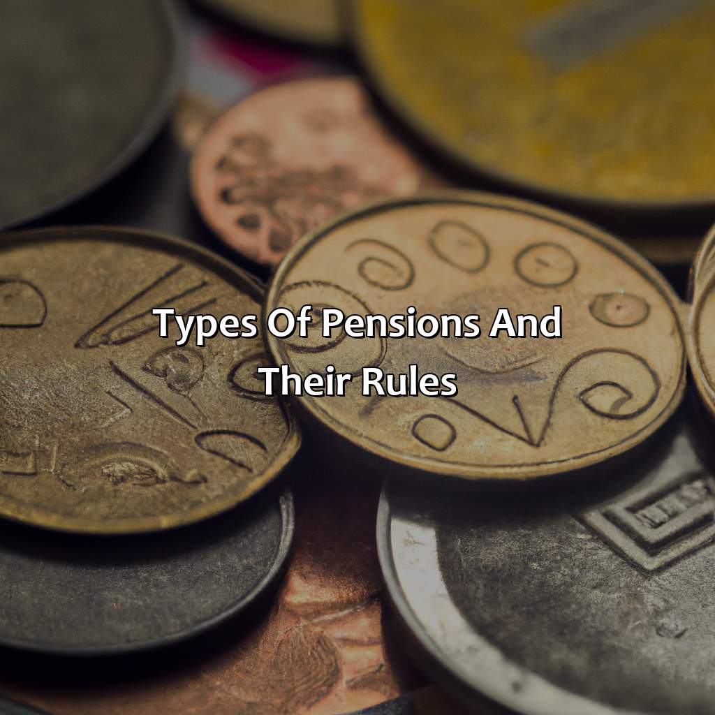 Types of pensions and their rules-do you have to take your pension when you retire?, 