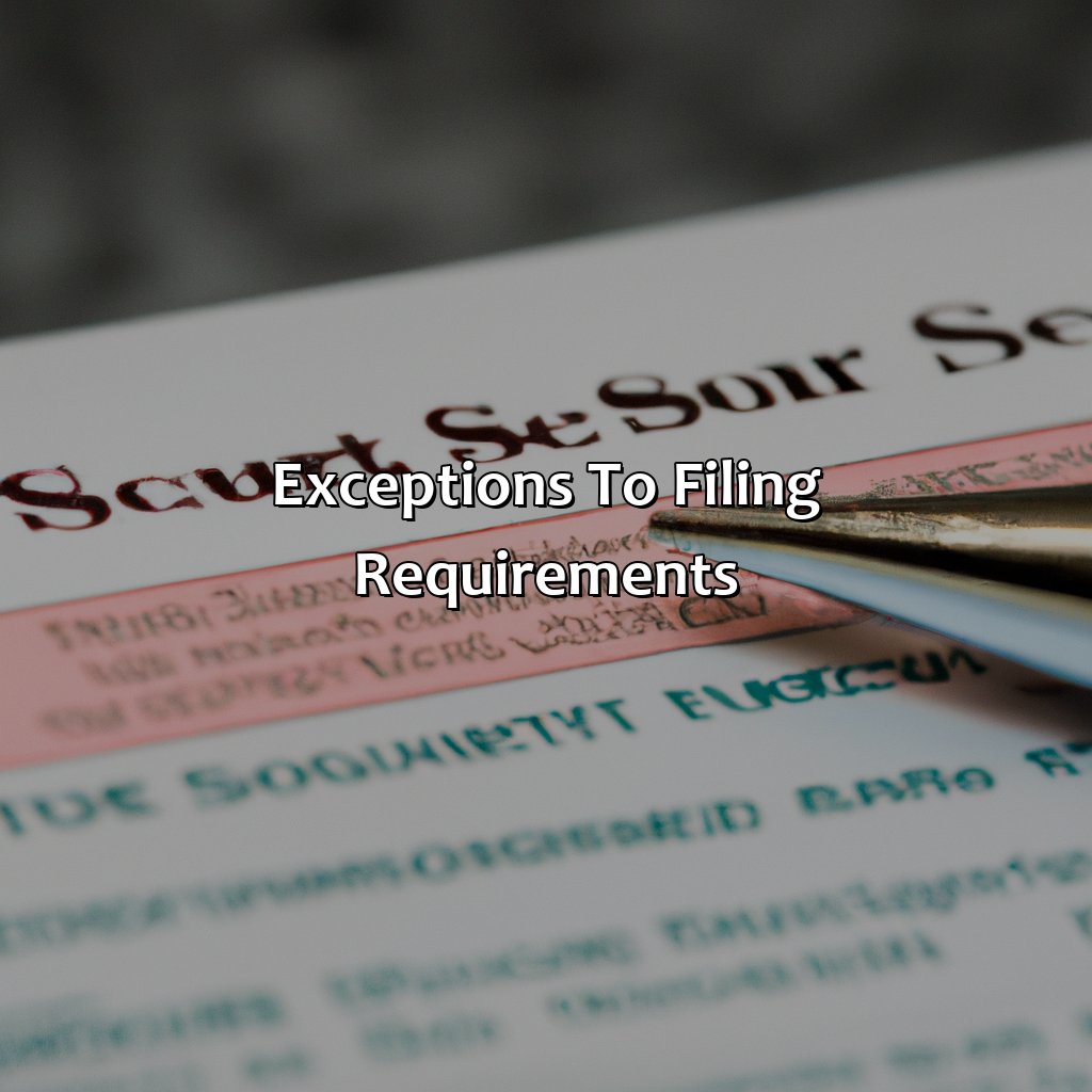 Exceptions to Filing Requirements-does a person who only receives social security have to file taxes?, 