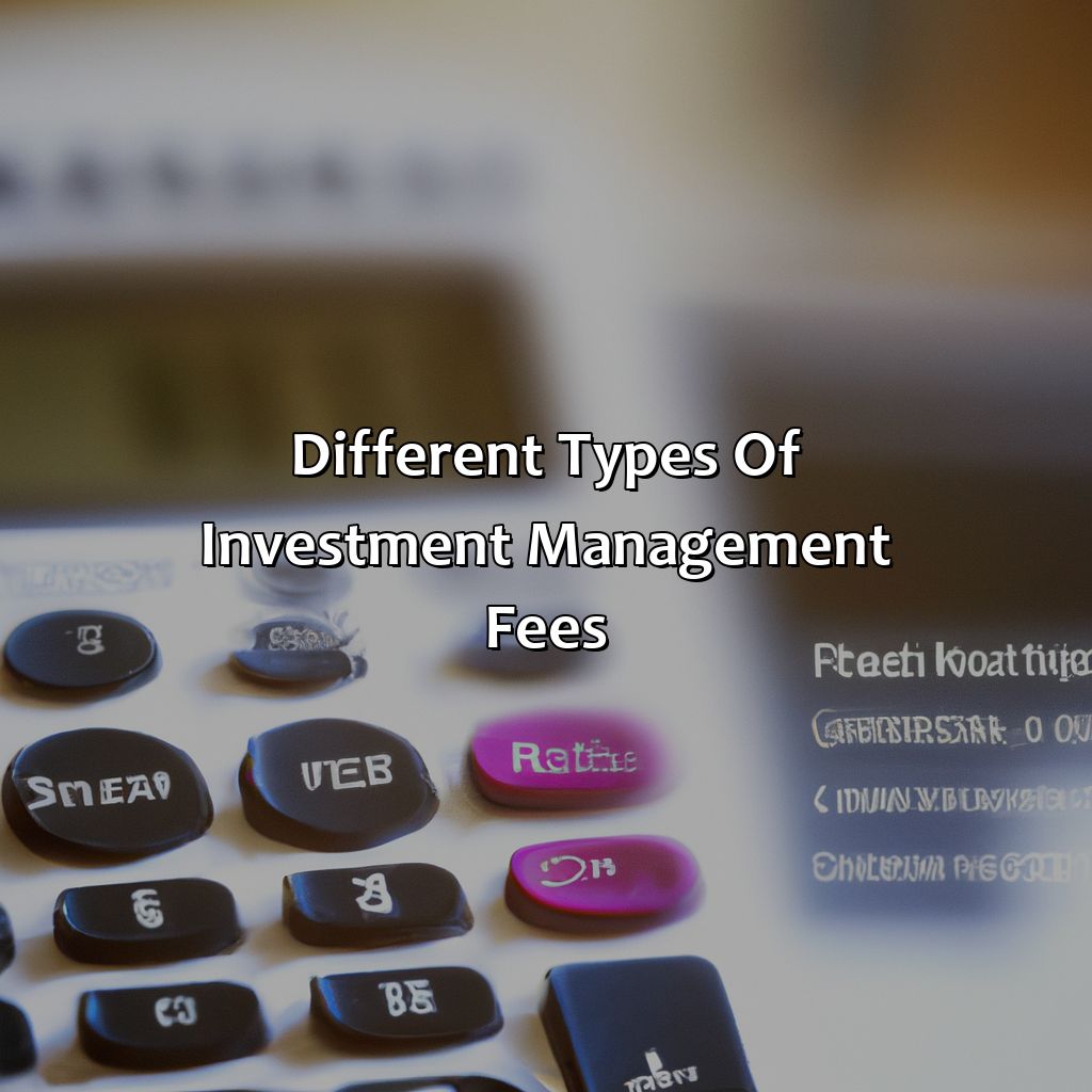 Different Types of Investment Management Fees-how are investment management fees calculated?, 