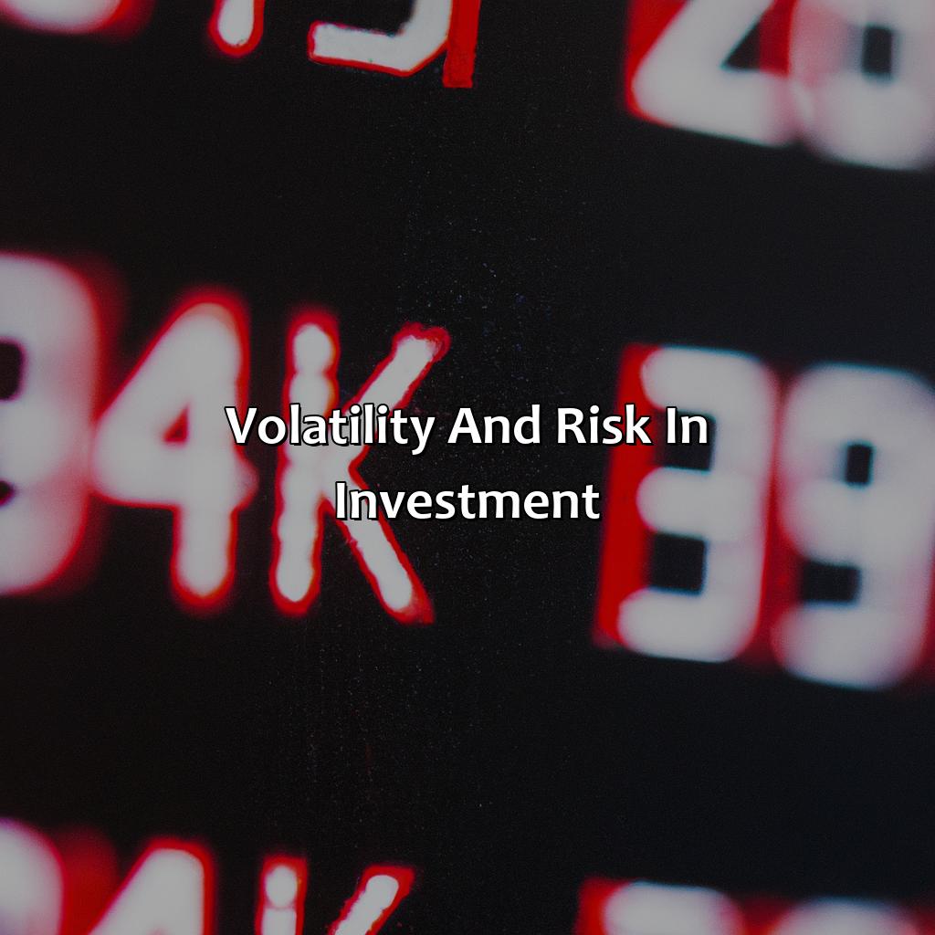 Volatility and Risk in Investment-how are volatility and risk related in an investment?, 