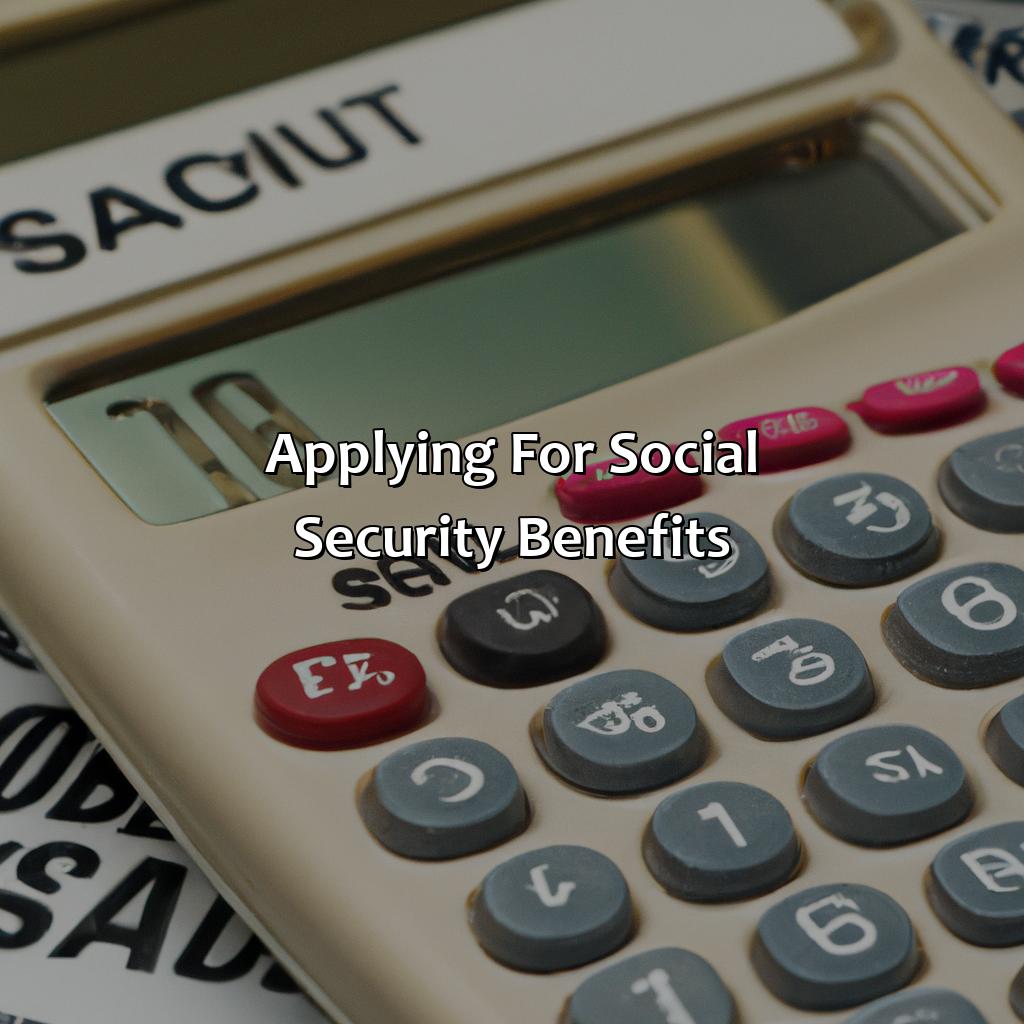 Applying for Social Security Benefits-how calculate social security benefits?, 