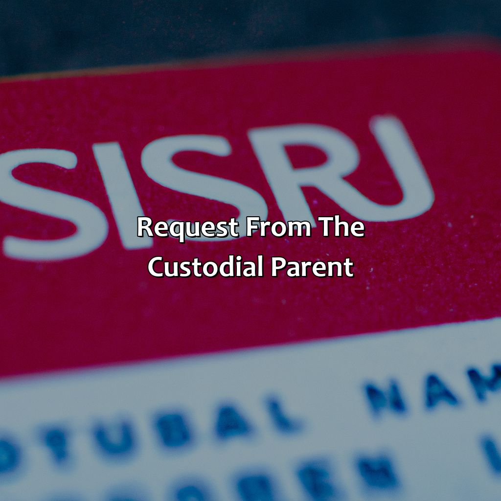 Request from the Custodial Parent-how can a non custodial parent get child