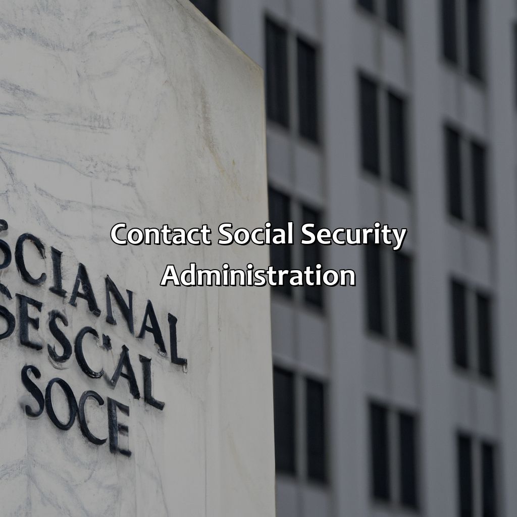 Contact Social Security Administration-how can a non custodial parent get child