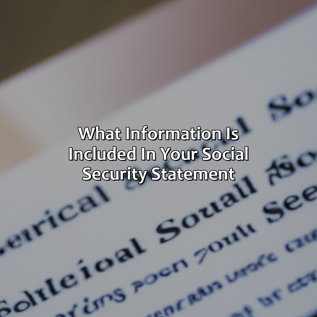 What information is included in your Social Security statement-how can i get a copy of my social security statement?, 