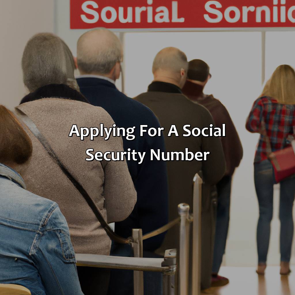 Applying for a Social Security Number-how can i get social security number in usa?, 