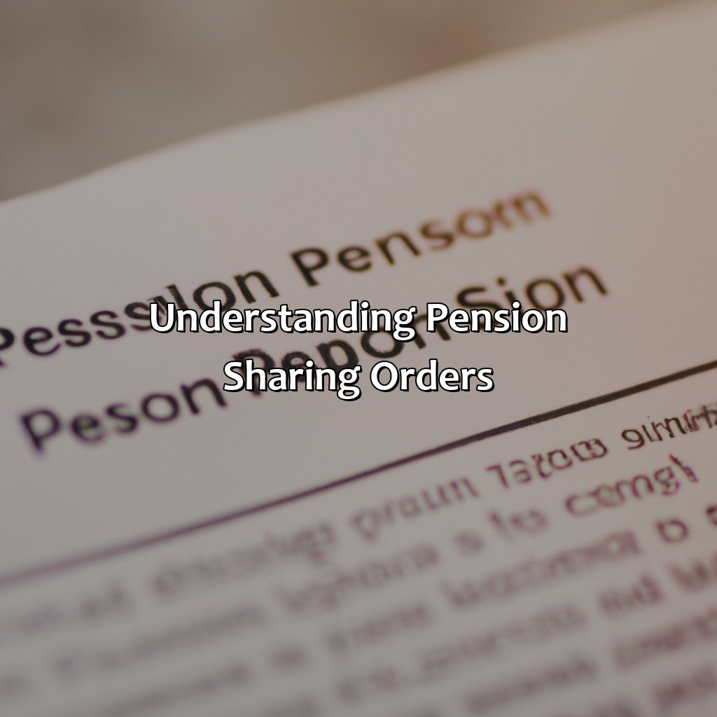 Understanding Pension Sharing Orders-how can i stop my ex wife getting my pension?, 