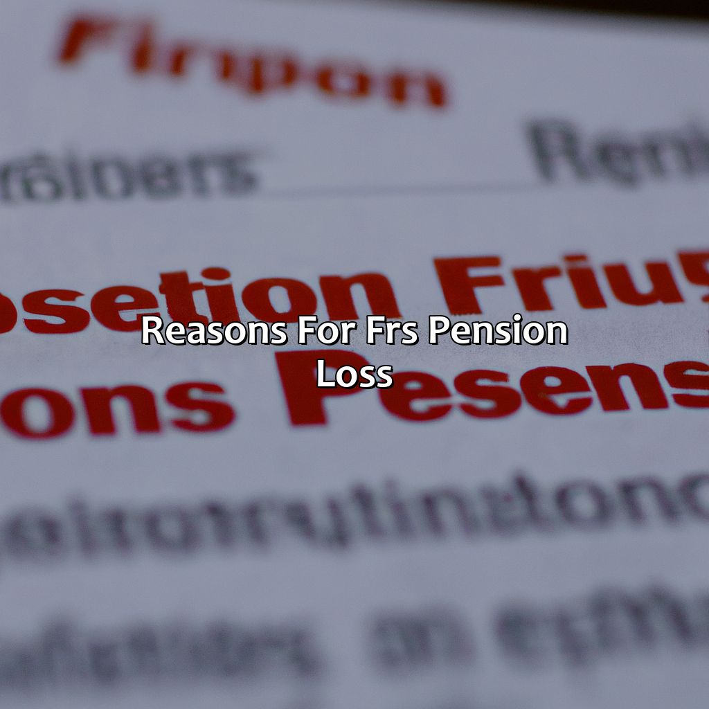 Reasons for FRS Pension Loss-how can you lose your frs pension?, 