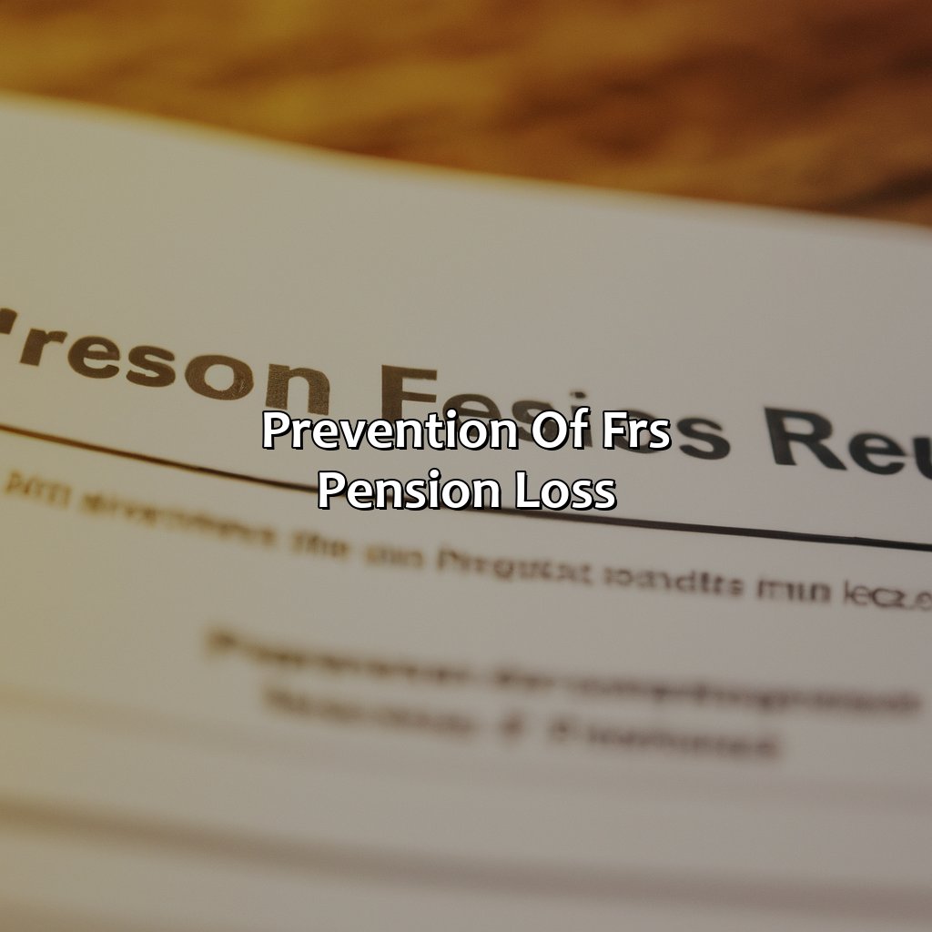 Prevention of FRS Pension Loss-how can you lose your frs pension?, 