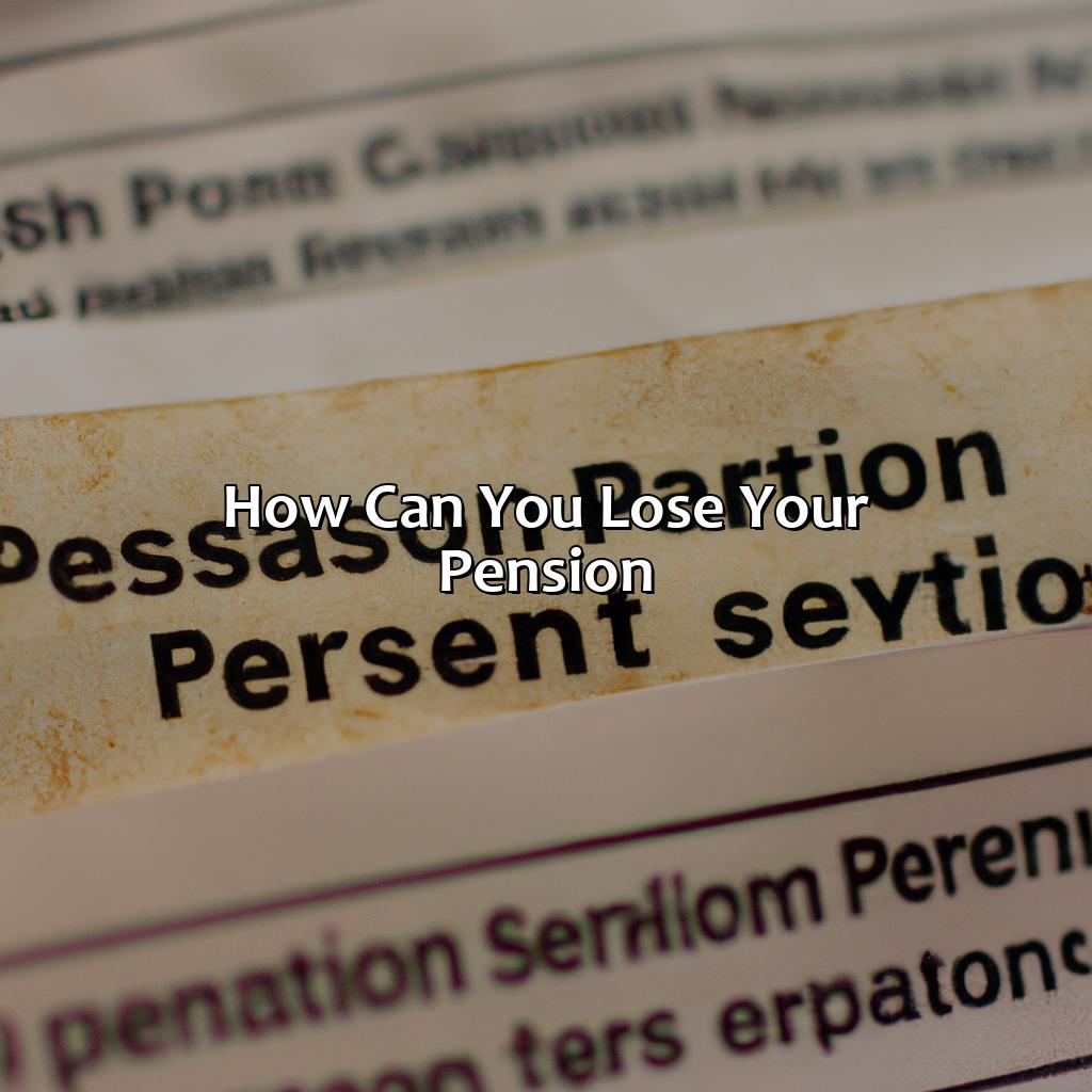 How Can You Lose Your Pension?