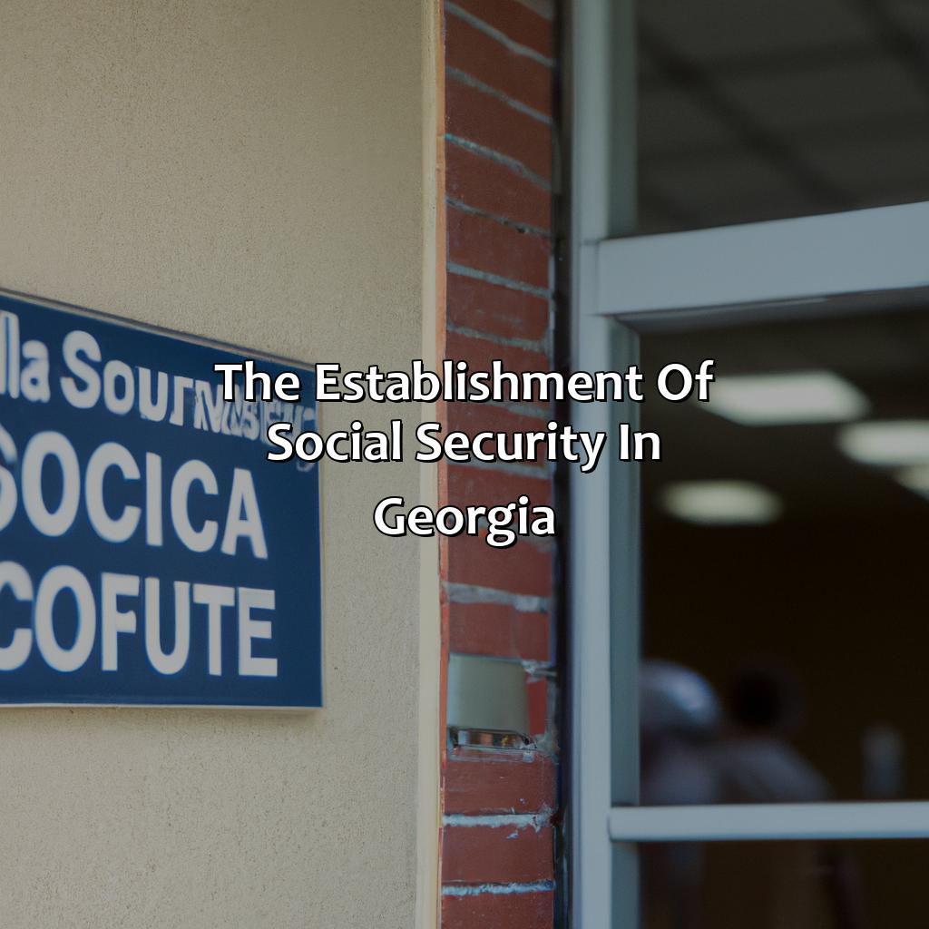 The Establishment of Social Security in Georgia-how did social security affect georgia during the great depression?, 