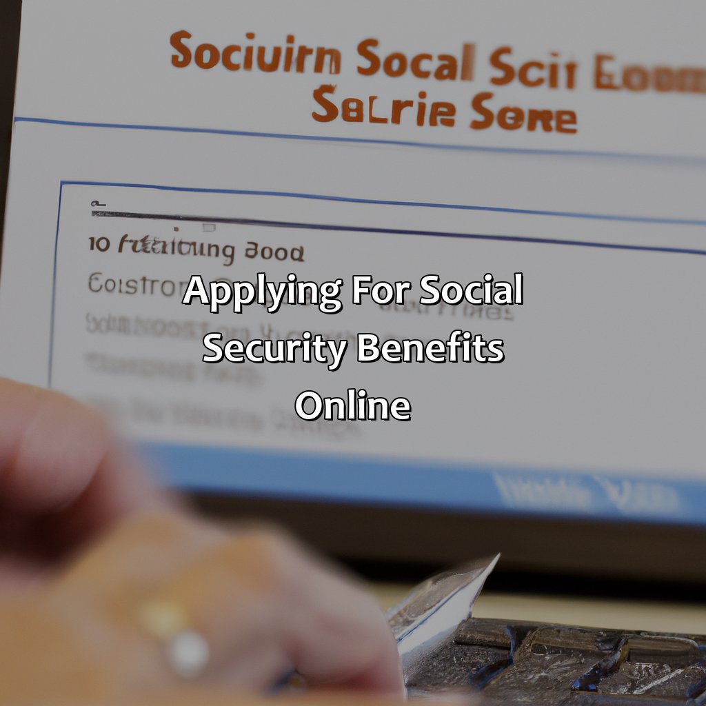 Applying for Social Security Benefits Online-how do i apply for social security on line?, 