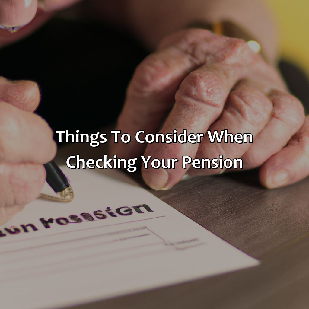 Things to Consider When Checking Your Pension-how do i check my pension?, 