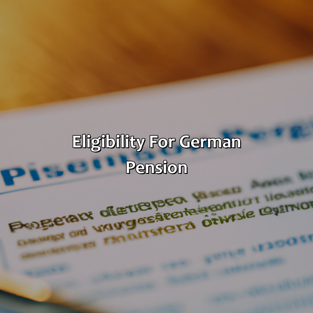 Eligibility for German Pension-how do i claim my german pension?, 