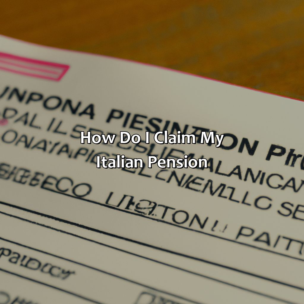 How Do I Claim My Italian Pension?