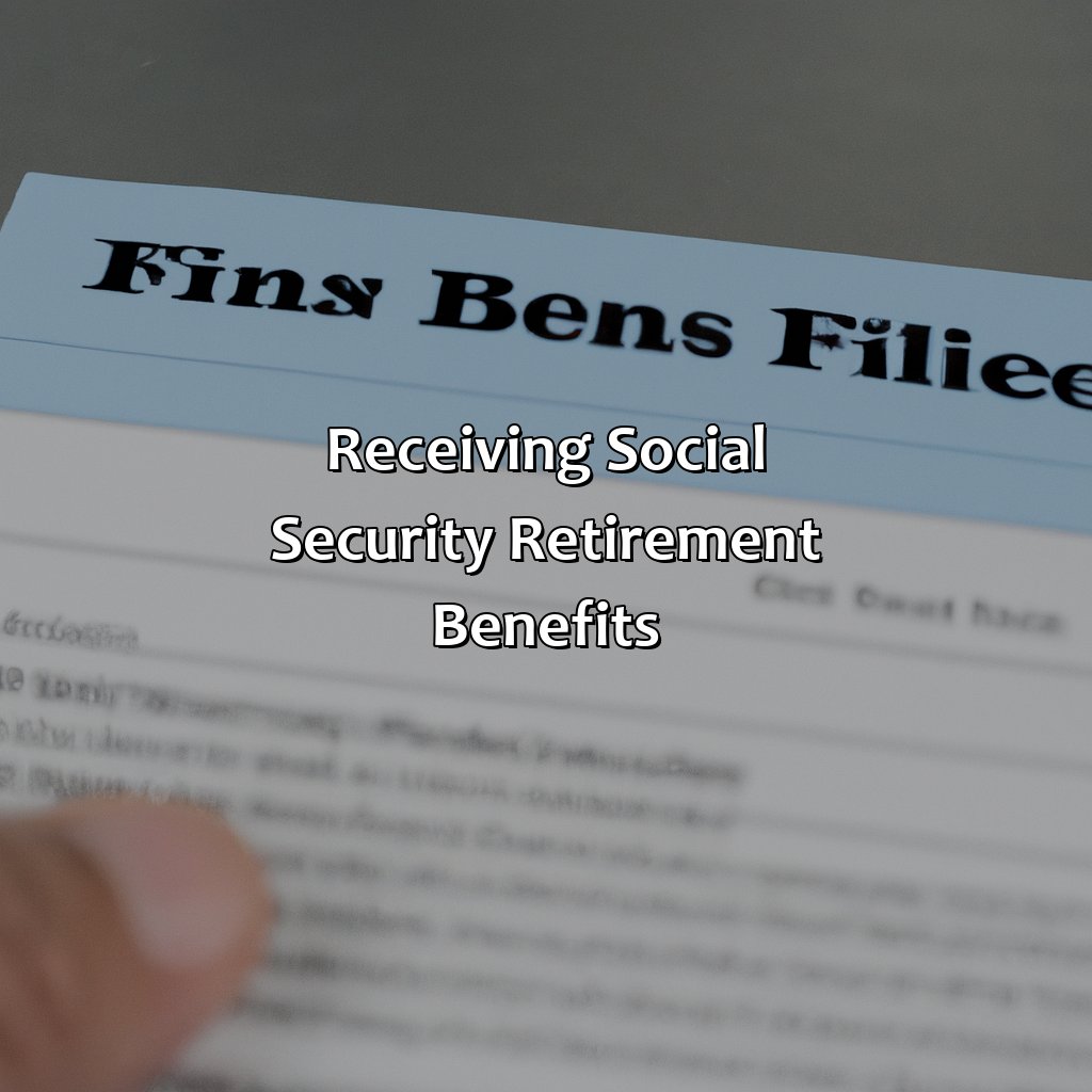 Receiving Social Security Retirement Benefits-how do i file for social security retirement benefits?, 