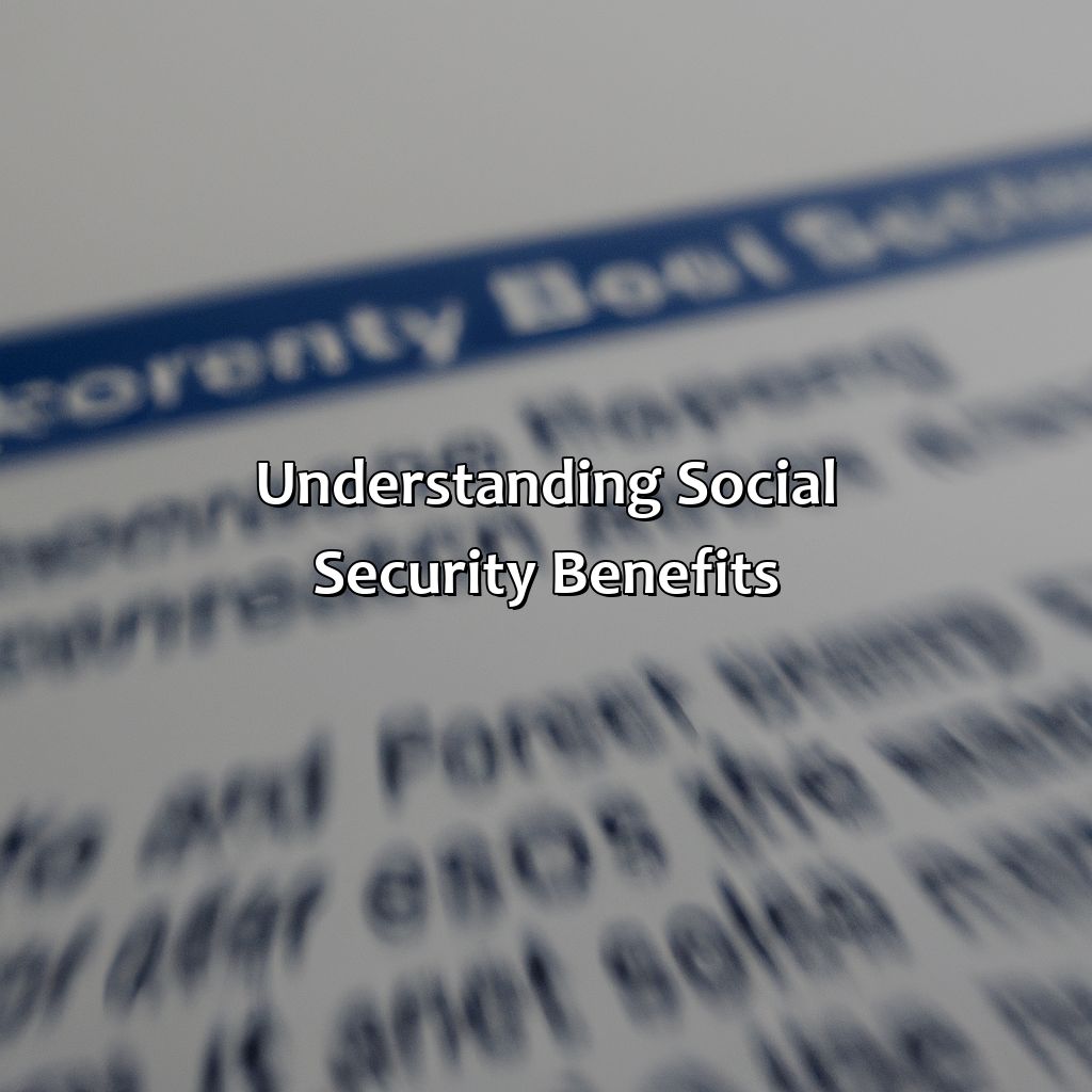 Understanding Social Security Benefits-how do i find out my ex husband