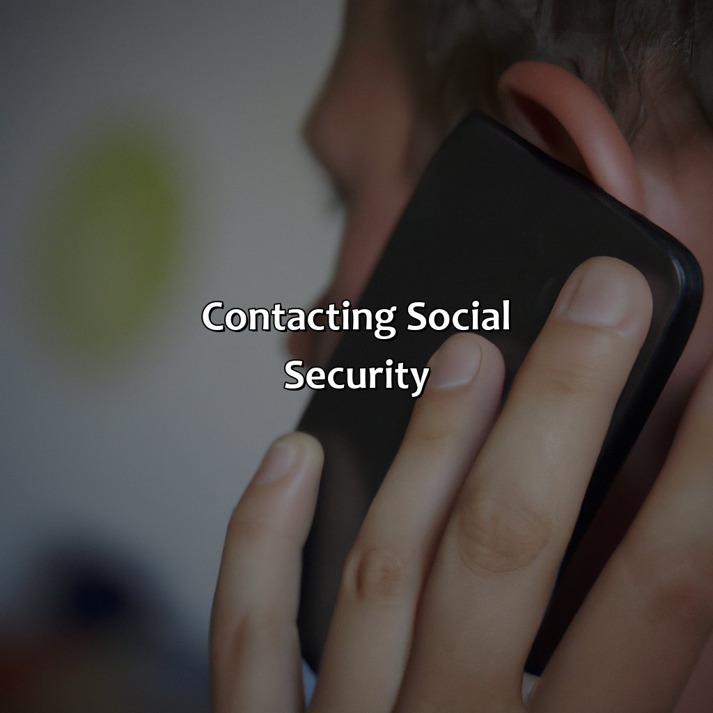 Contacting Social Security-how do i get a live person at social security?, 