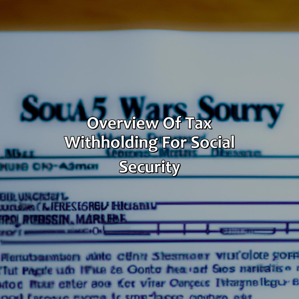 Overview of Tax Withholding for Social Security-how do i have tax withheld from social security?, 