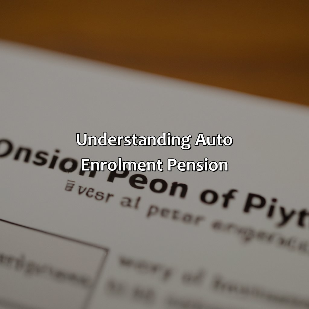 Understanding auto enrolment pension-how do i opt out of auto enrolment pension?, 