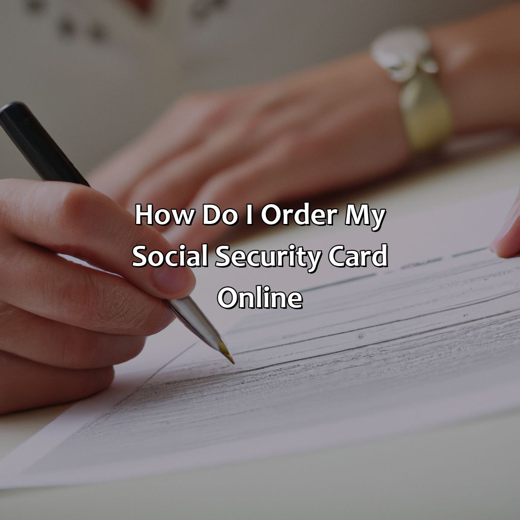 How Do I Order My Social Security Card Online?