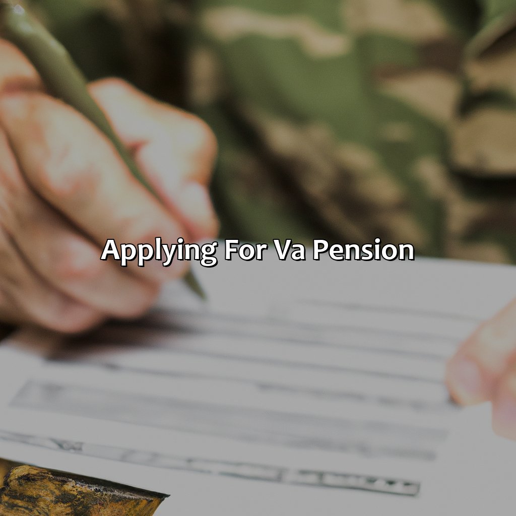 Applying for VA Pension-how do i qualify for a va pension?, 