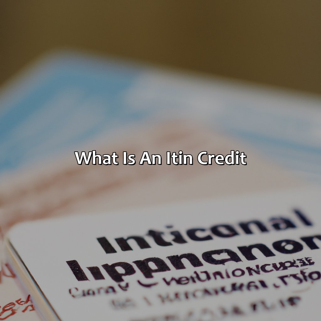 Itin Credit