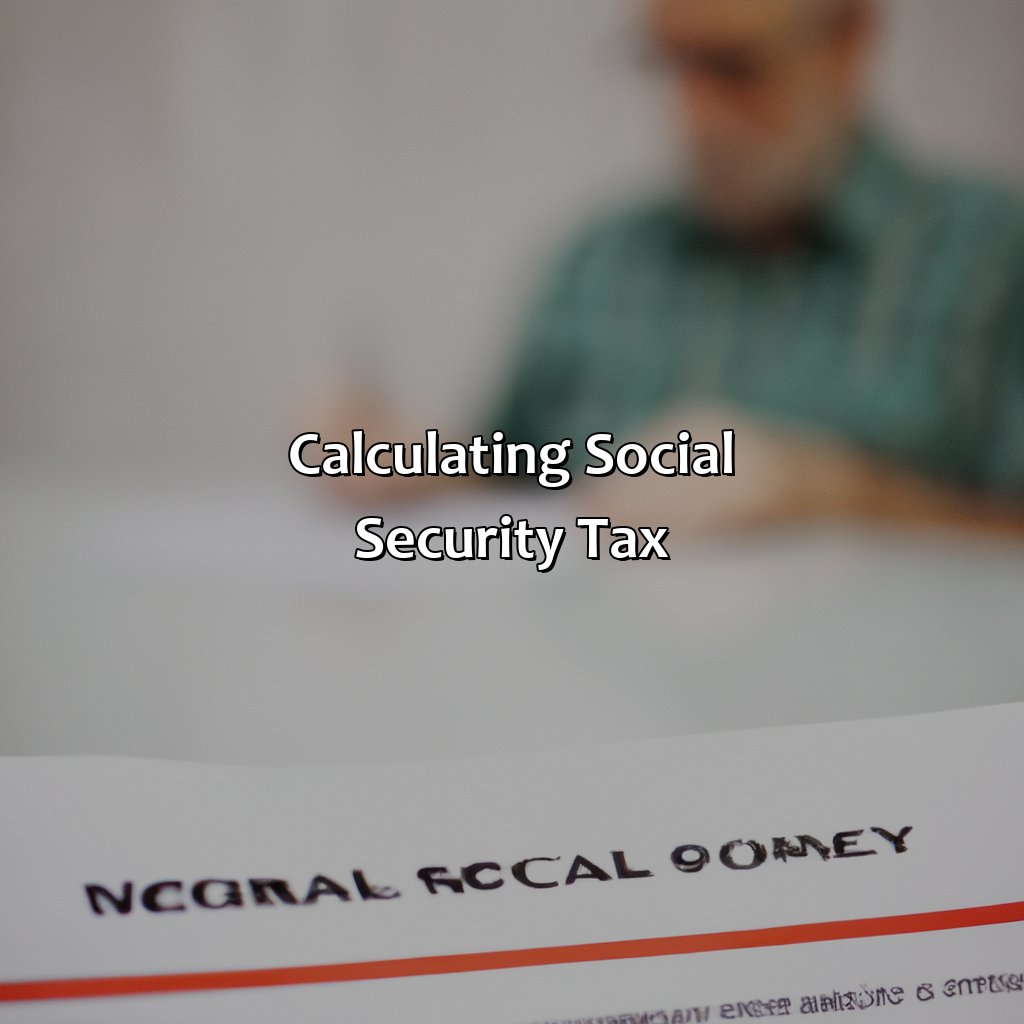 Calculating Social Security Tax-how do self employed pay social security?, 