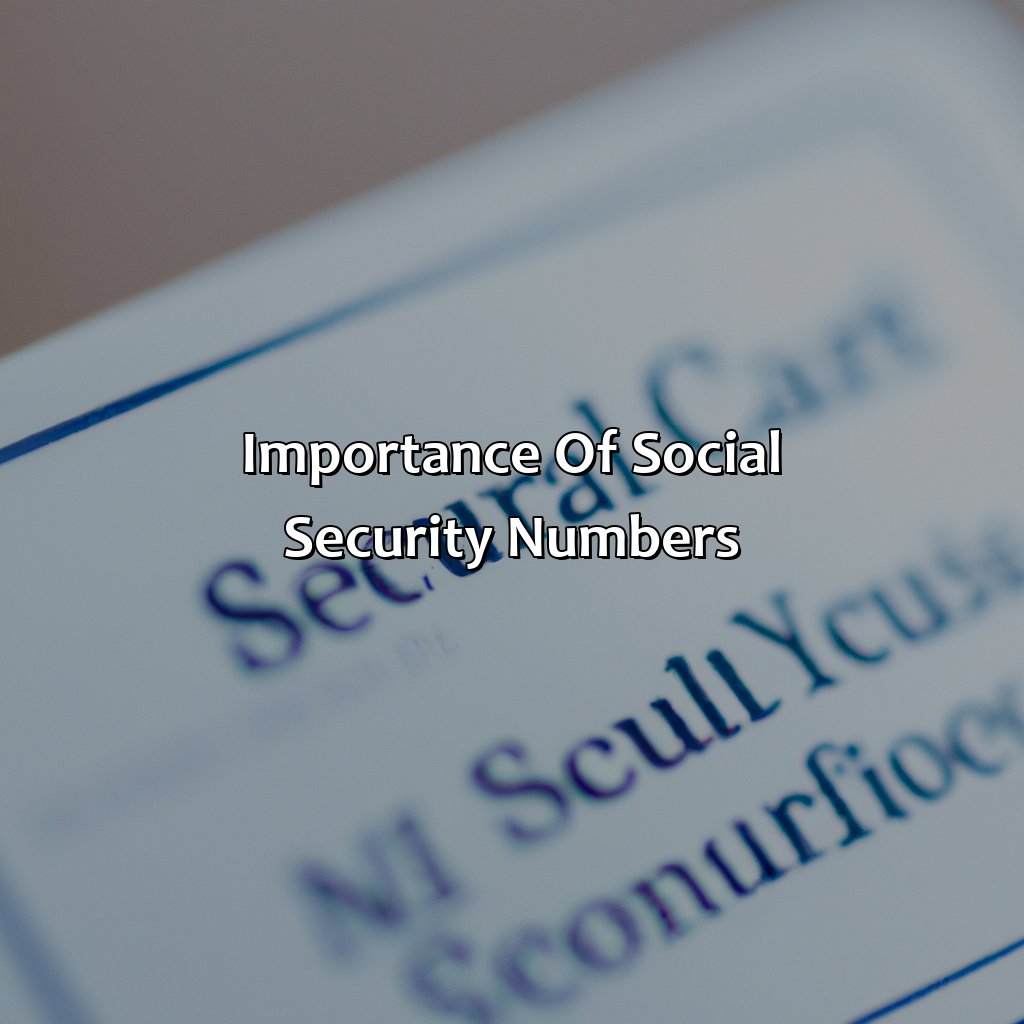 Importance of Social Security Numbers-how do you find social security number?, 