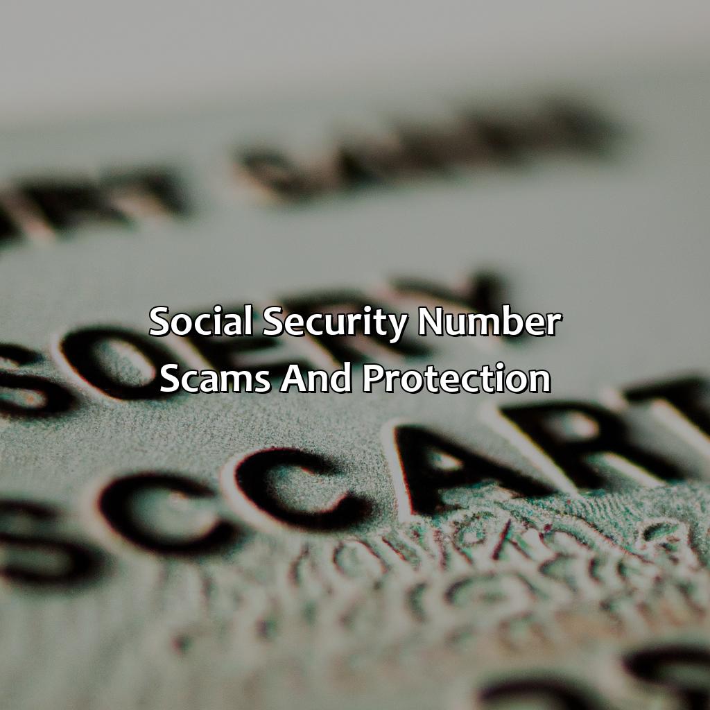 Social Security Number Scams and Protection-how do you find social security number?, 