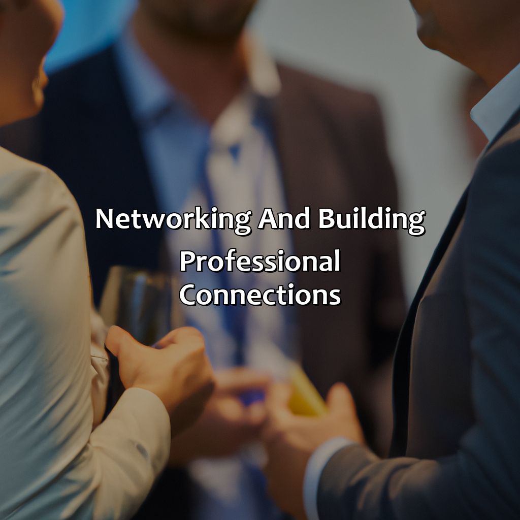 Networking and building professional connections-how do you get into investment banking?, 