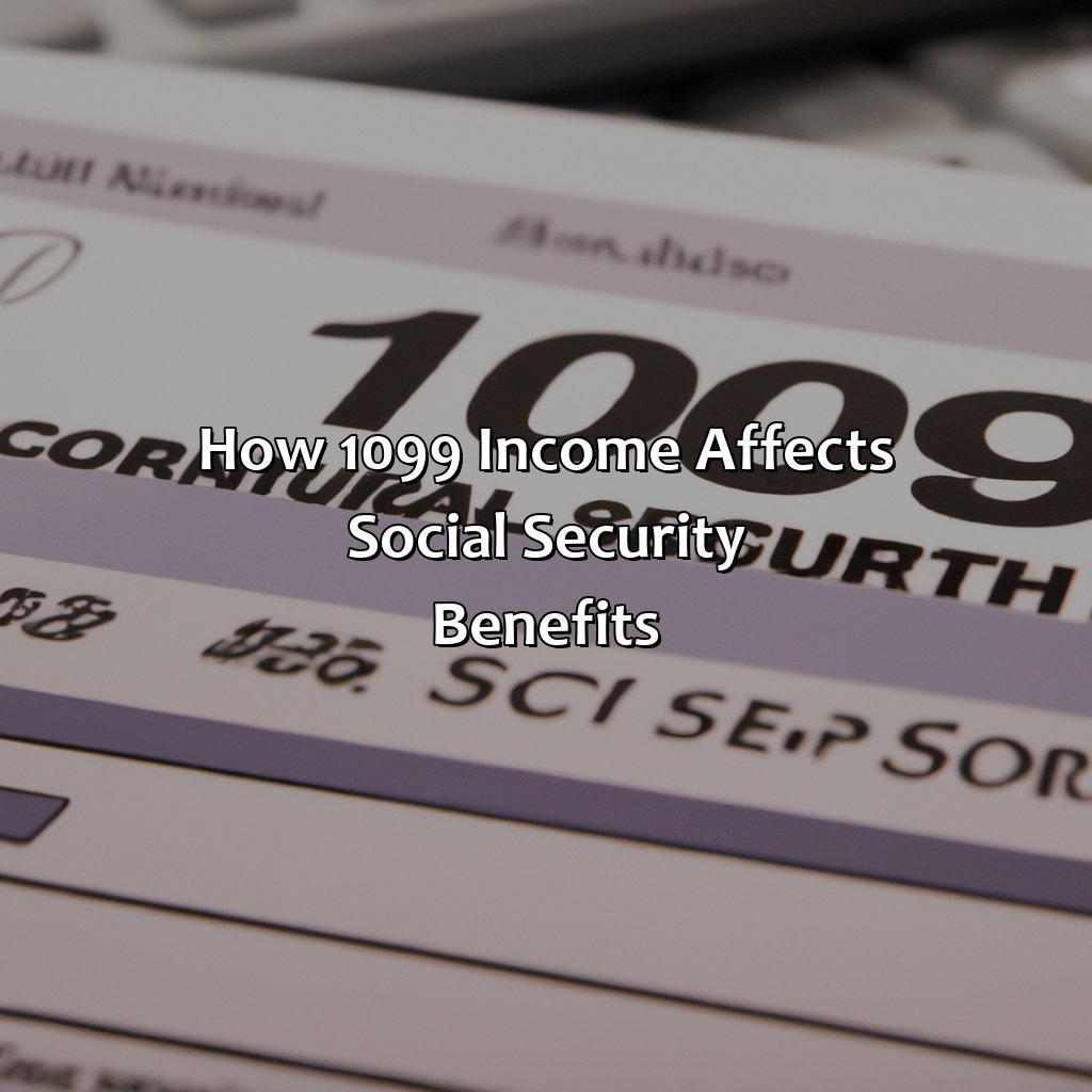 How Does 1099 Income Affect Social Security Retire Gen Z 3775