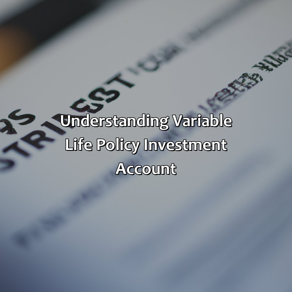 Understanding Variable Life Policy Investment Account-how does a typical variable life policy investment account grow?, 