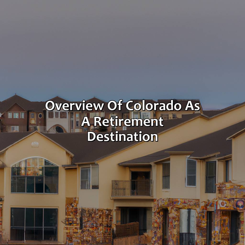 Overview of Colorado as a Retirement Destination-how does colorado rank for retirement?, 