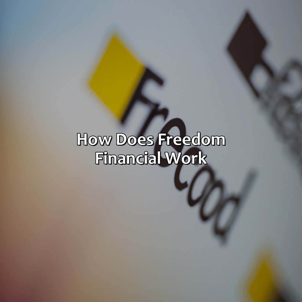 How does Freedom Financial work?-how does freedom financial work?, 