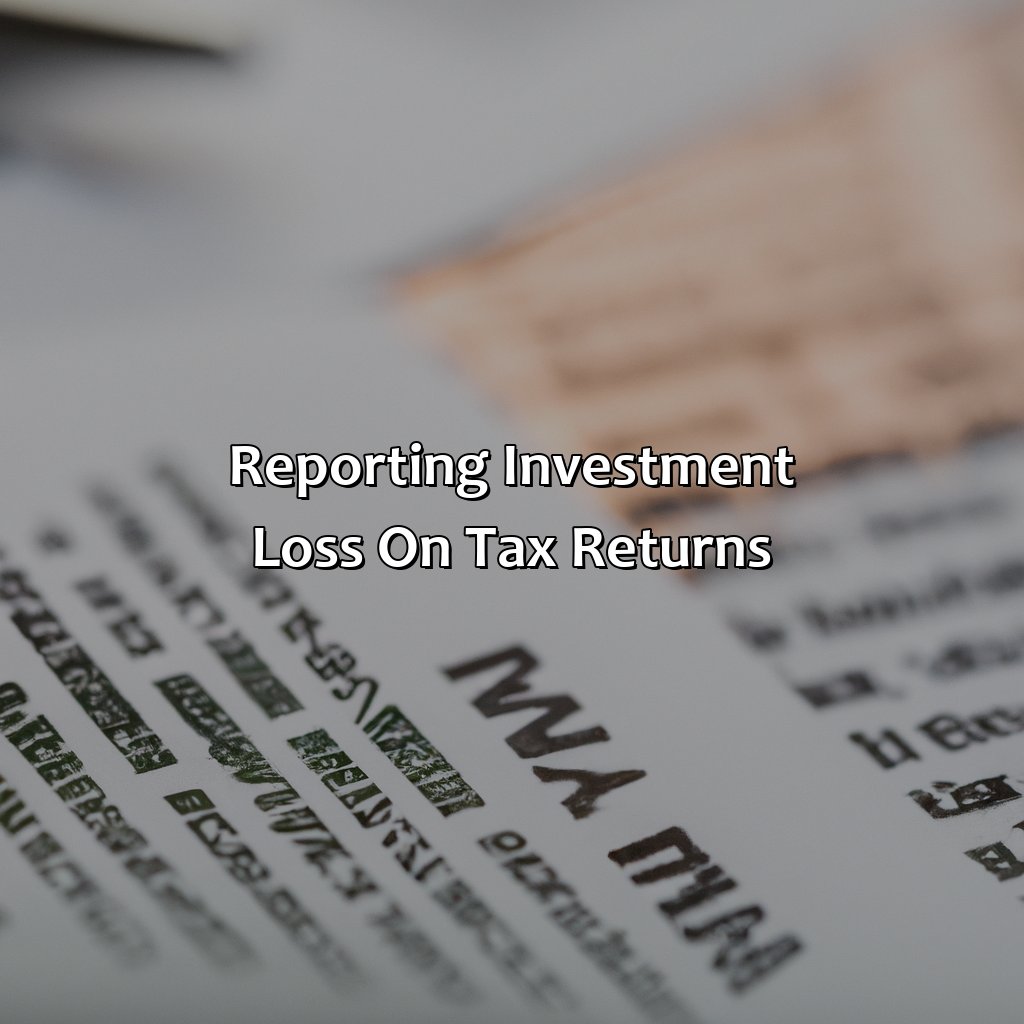 Reporting investment loss on tax returns-how does investment loss affect taxes?, 