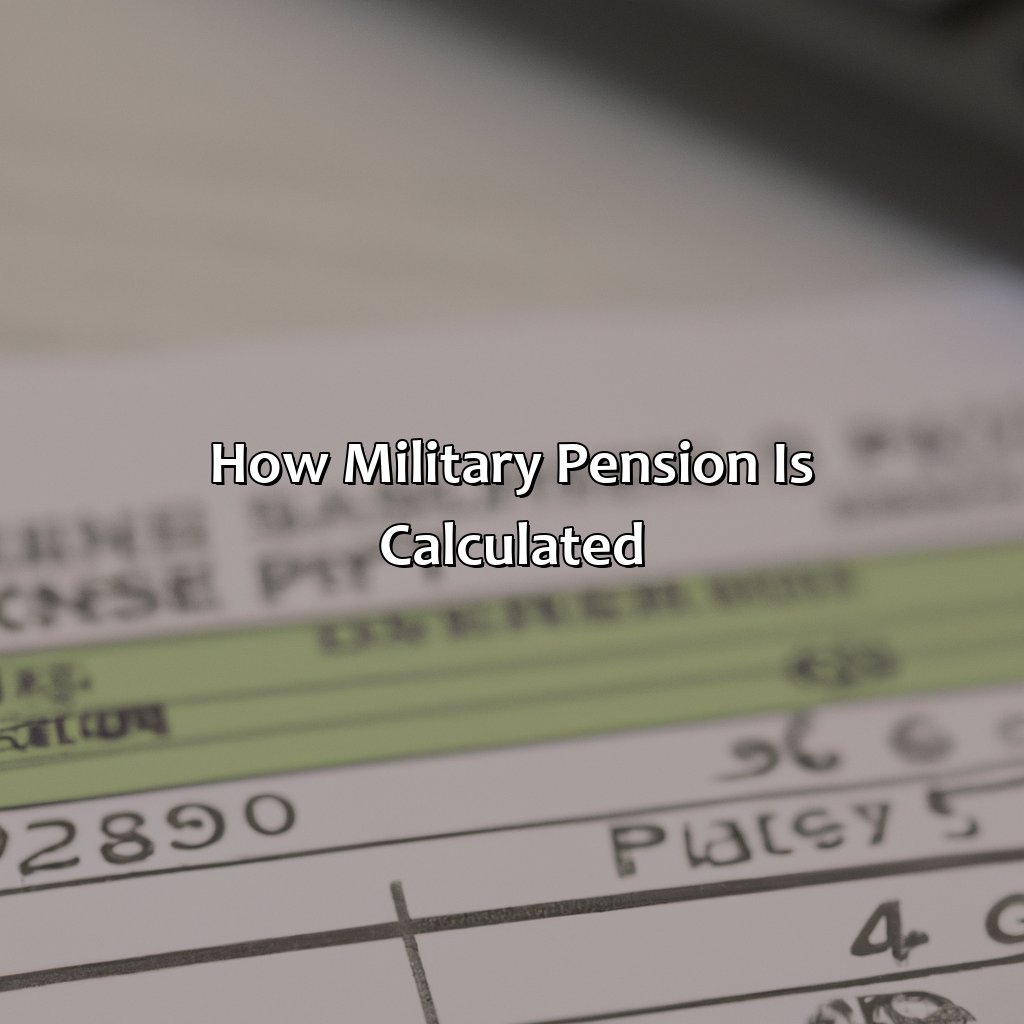 How Military Pension is Calculated-how does military pension work?, 