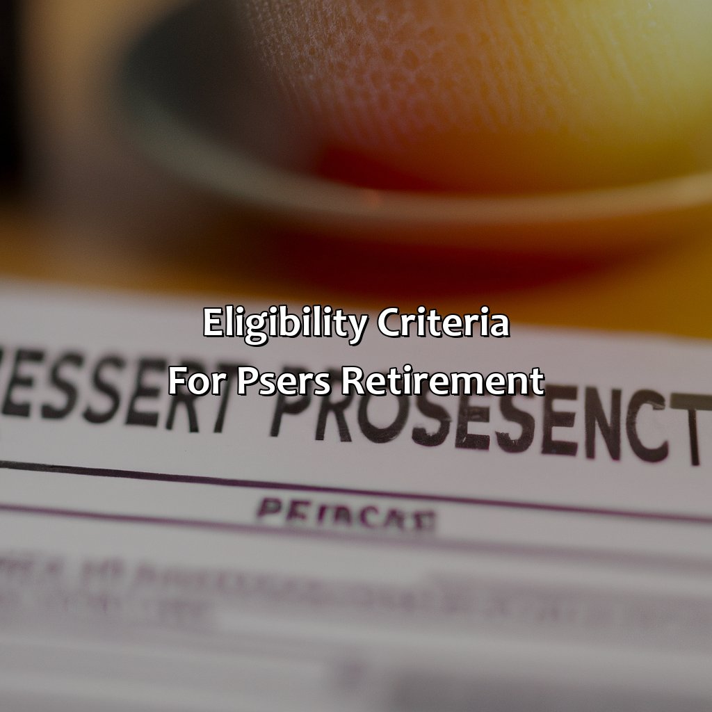 Eligibility Criteria for PSERS Retirement-how does psers retirement work?, 