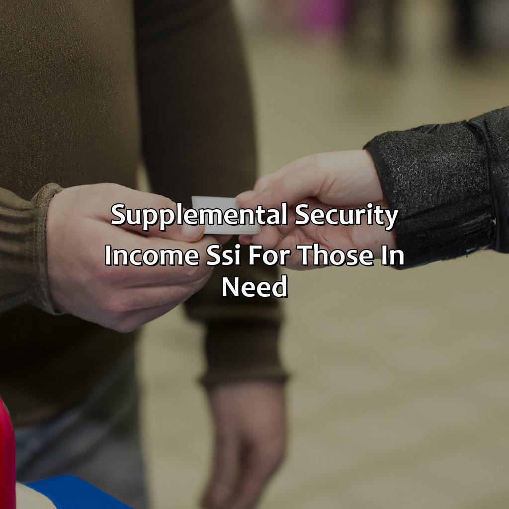 Supplemental Security Income (SSI) for Those in Need-how does social security help poverty?, 