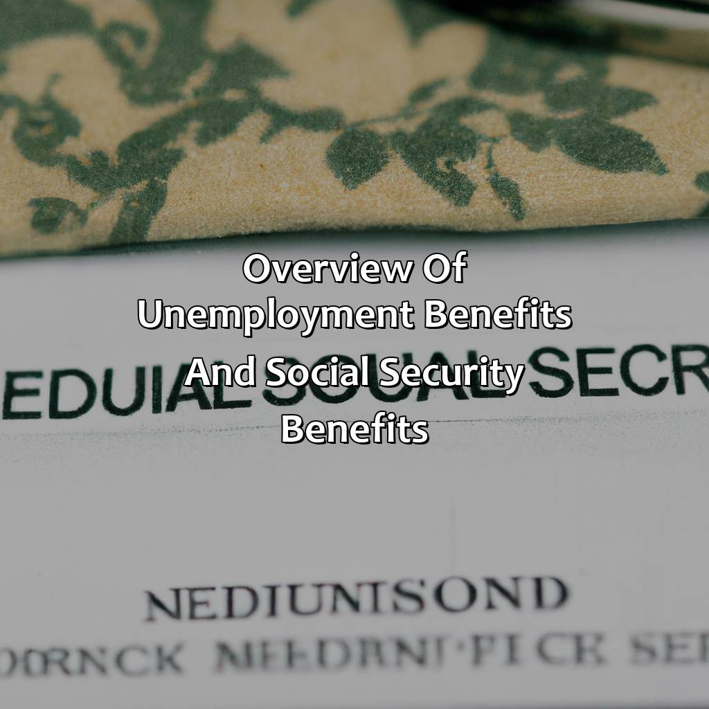 How Does Unemployment Benefits Affect Social Security Benefits