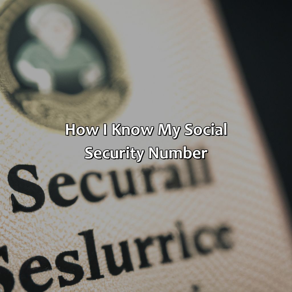 How I Know My Social Security Number?