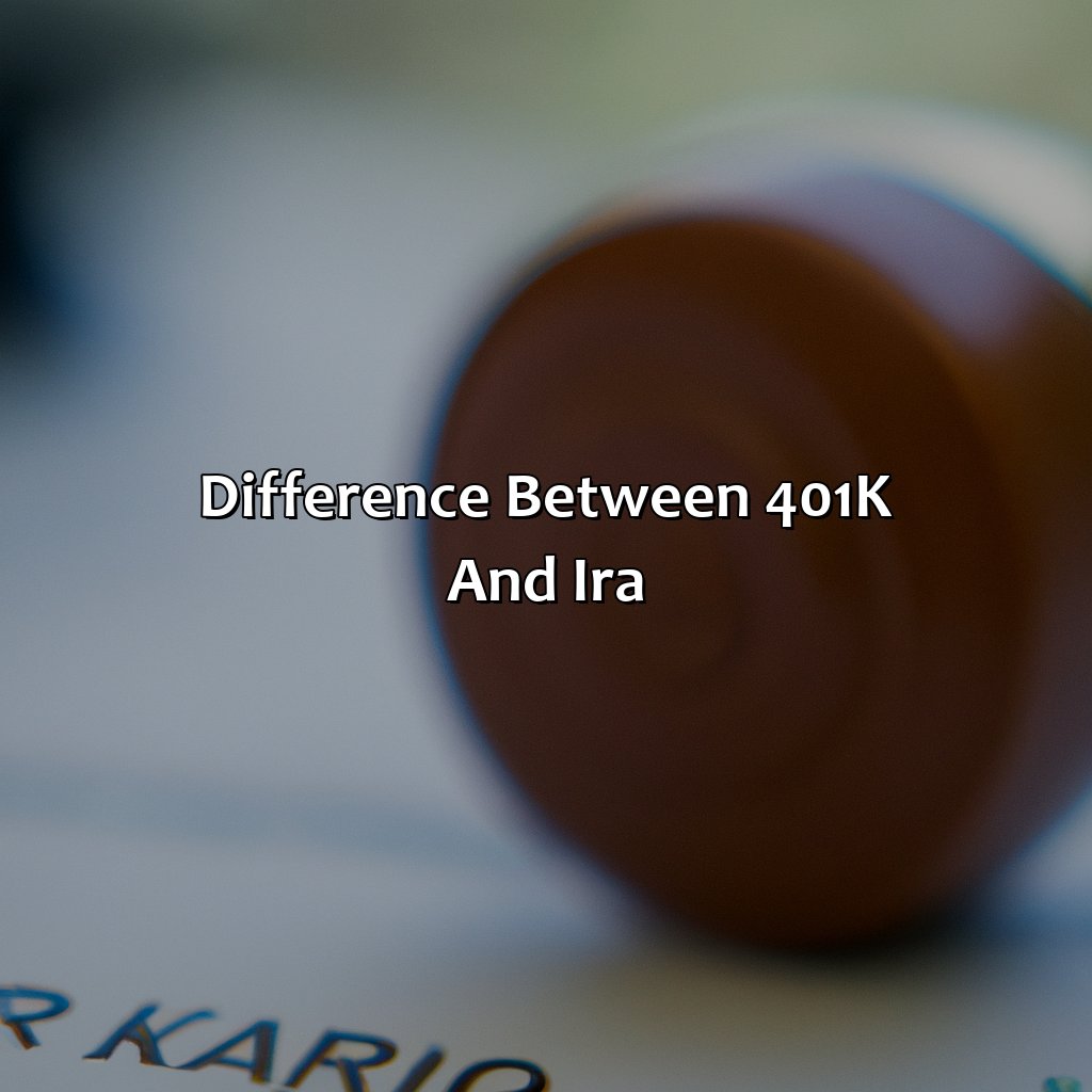 Difference between 401k and IRA-how is a 401k different from an individual retirement account (ira) quizlet?, 