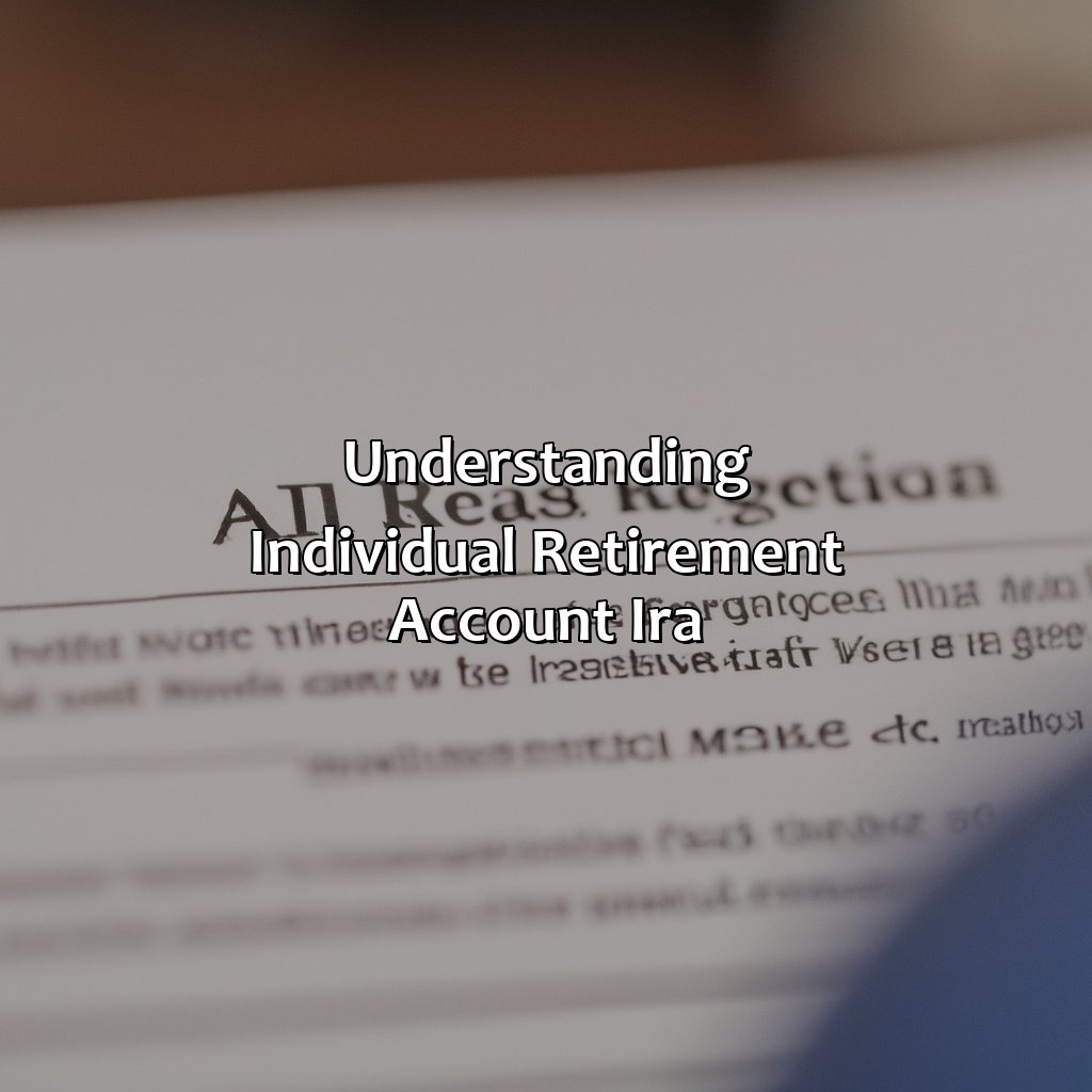 Understanding Individual Retirement Account (IRA)-how is a 401k different from an individual retirement account (ira) quizlet?, 