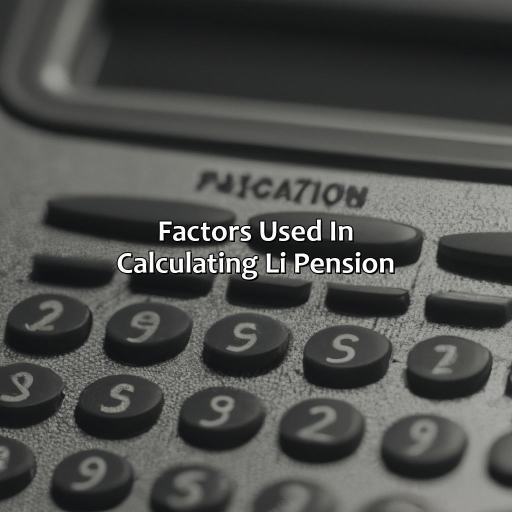 Factors Used in Calculating L&I Pension-how is l&i pension calculated?, 