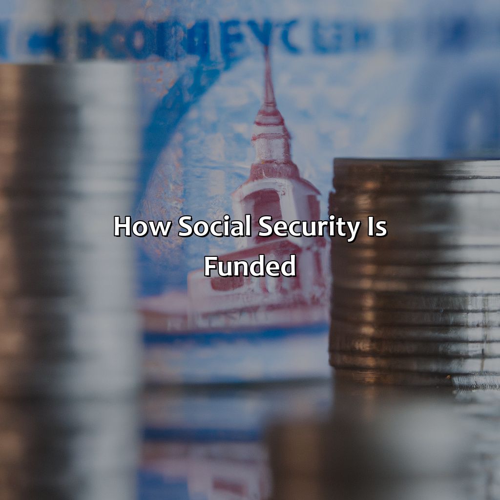 How Social Security is Funded-how is social security funded?, 