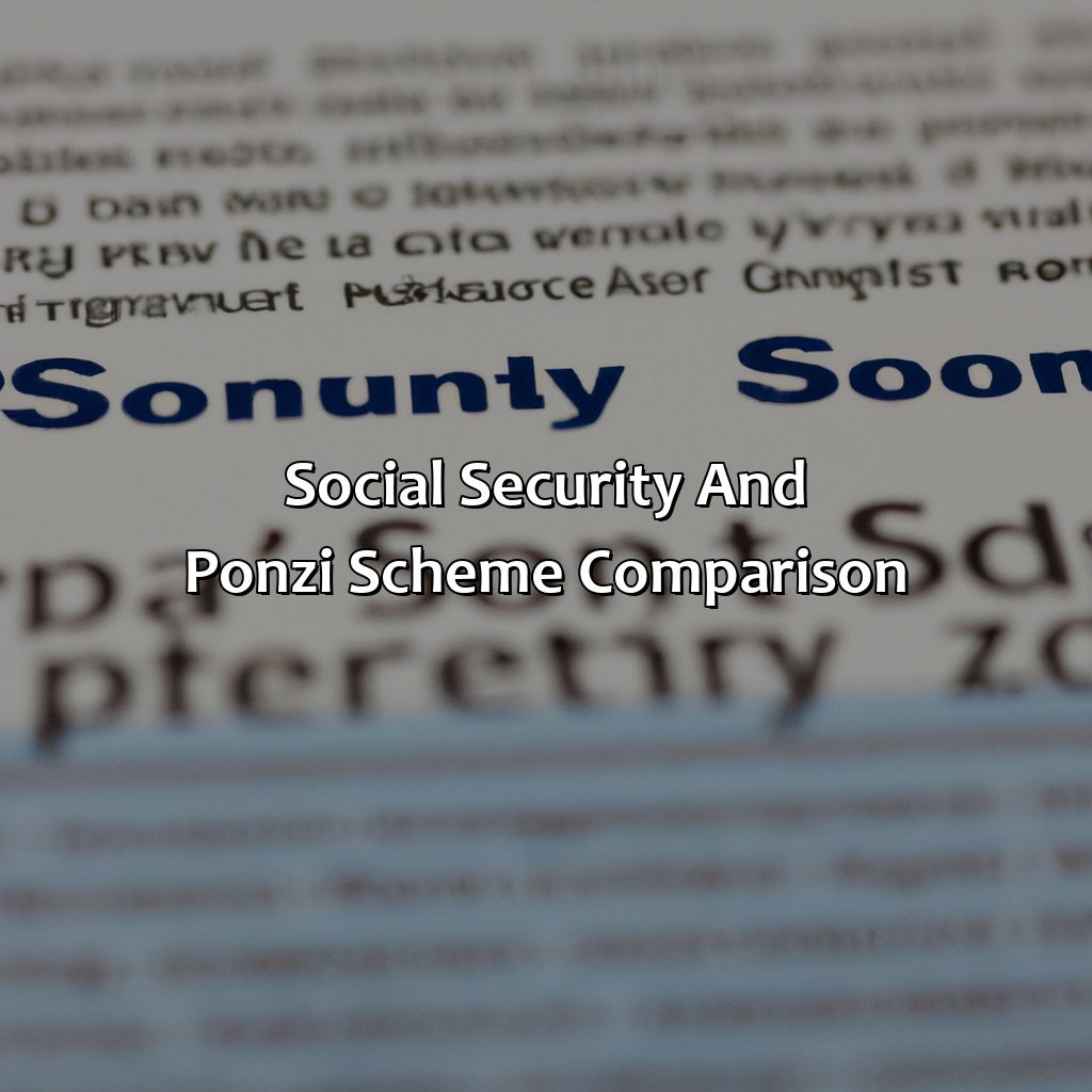 Social Security and Ponzi scheme comparison-how is social security not a ponzi scheme?, 