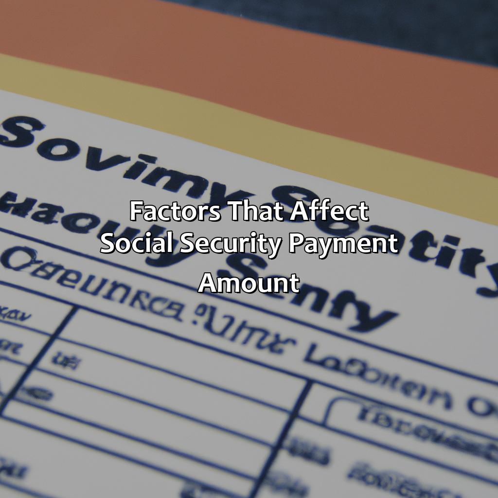 How Is Your Social Security Payment Figured