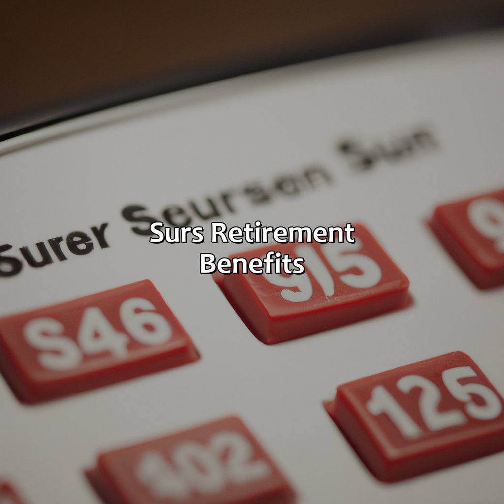 Surs Retirement Benefits-how is surs retirement calculated?, 