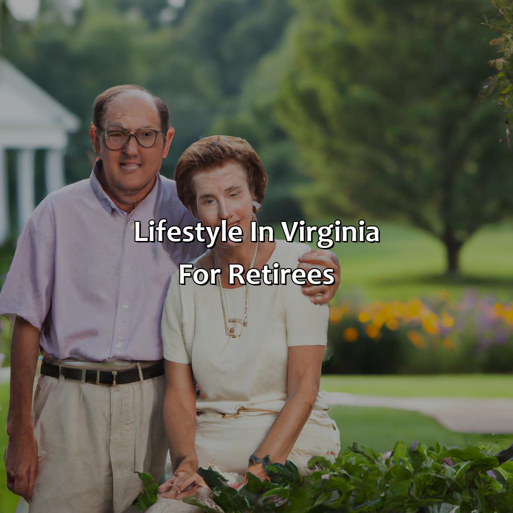 Lifestyle in Virginia for Retirees-how is virginia for retirement?, 