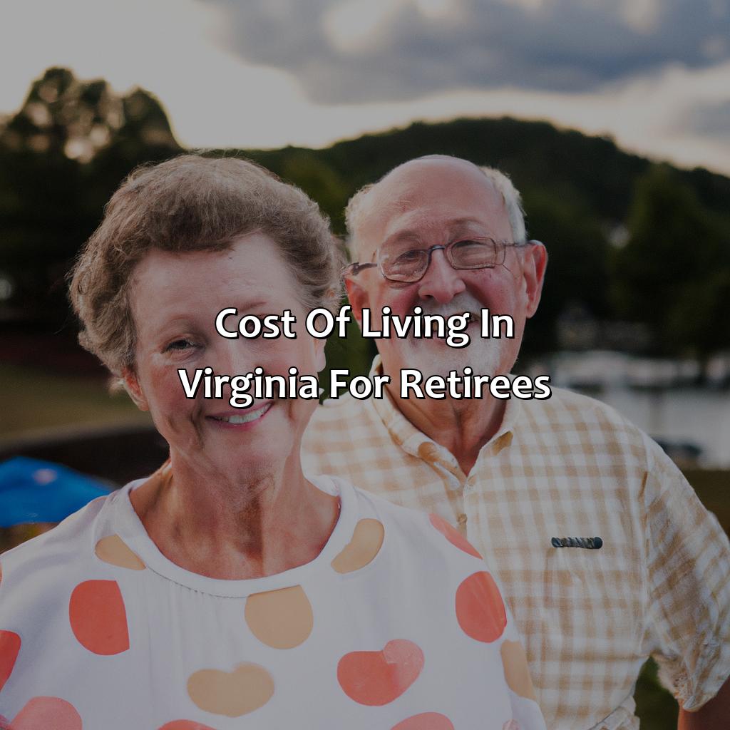 Cost of Living in Virginia for Retirees-how is virginia for retirement?, 