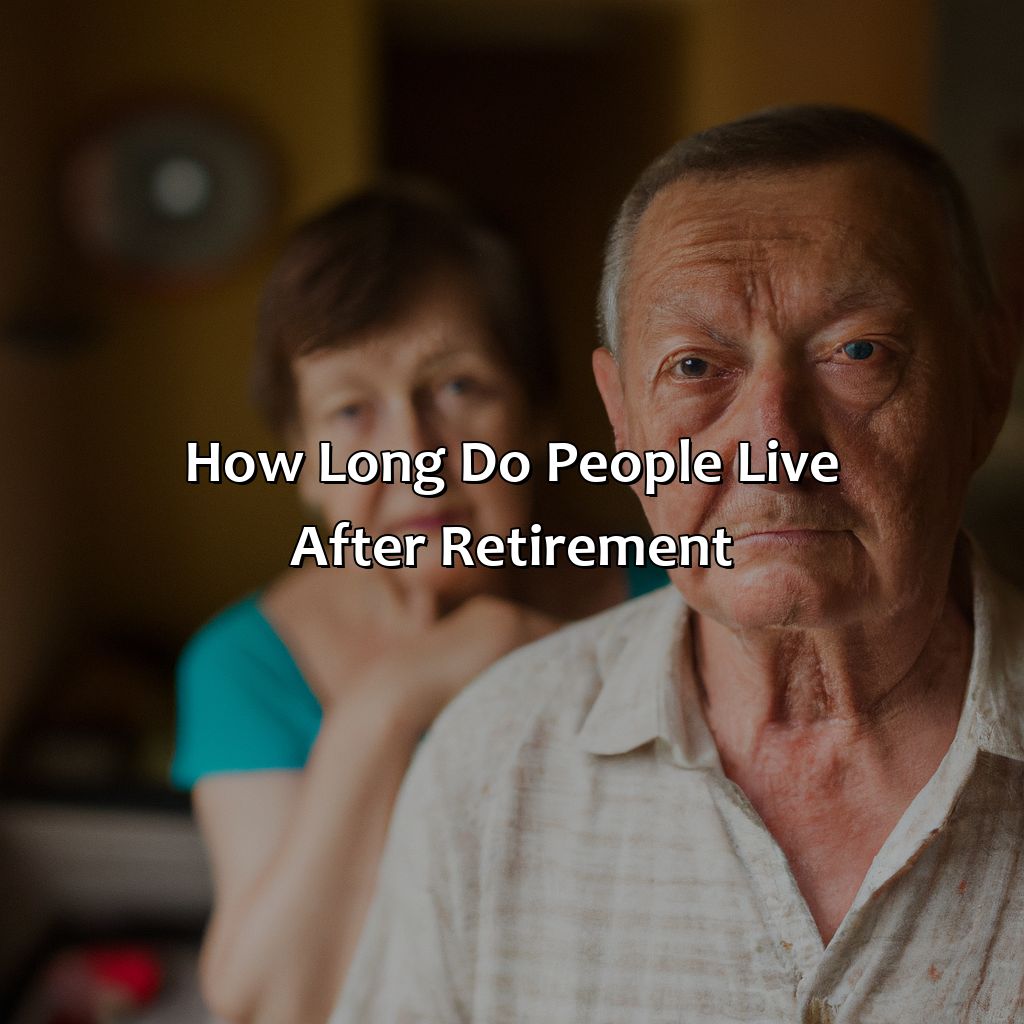 How Long Do People Live After Retirement?